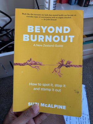 Beyond Burnout