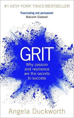 GRIT Why Passion and Resilience are the Secret To Success