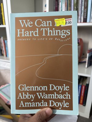 We Can Do Hard Things
